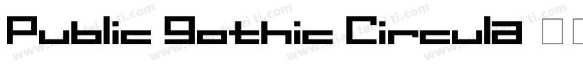 Public Gothic Circula字体转换